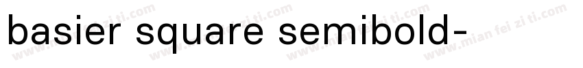 basier square semibold字体转换